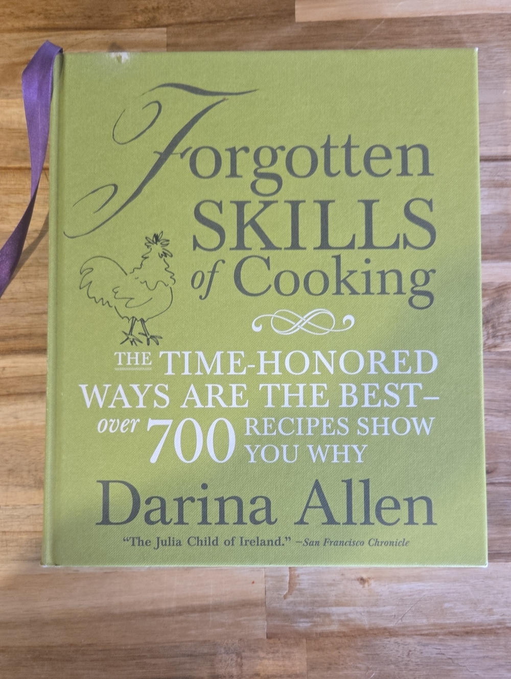 Forgotten Skills of Cooking Cookbook - Darina Allen